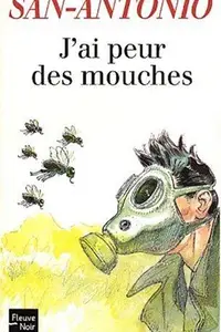 Book cover of J'ai peur des mouches