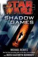 Book cover of Star Wars - Shadow Games