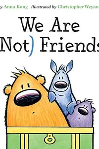 Book cover of We Are Not Friends