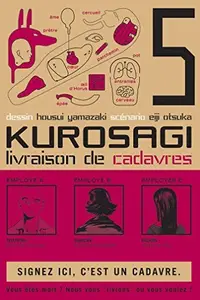 Book cover of Kurosagi Livraison de Cadavres, Tome 5