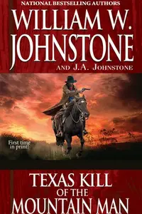 Book cover of Texas Kill of the Mountain Man
