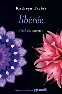 Book cover of Libérée