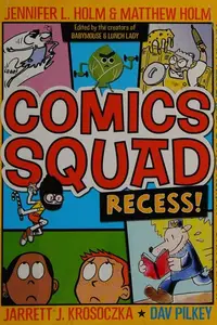 Book cover of Comics Squad. Recess