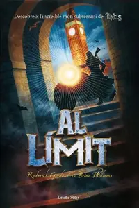 Book cover of Túnels. Al límit