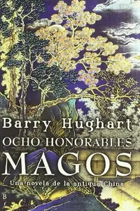 Book cover of Ocho honorables magos