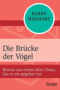 Book cover of Die Brücke der Vögel