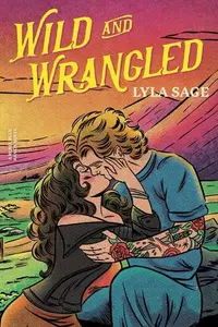 Book cover of Wild and Wrangled