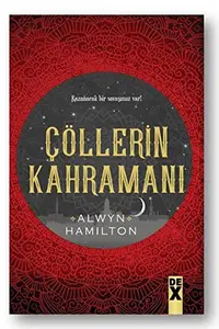 Book cover of Çöllerin Kahramanı