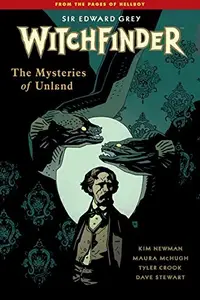 Book cover of Witchfinder Volume 3 The Mysteries of Unland