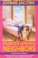 Book cover of Murder among neighbors