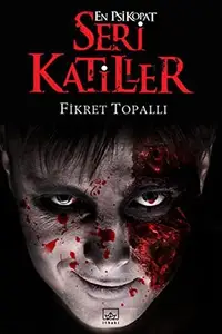 Book cover of En Psikopat Seri Katiller