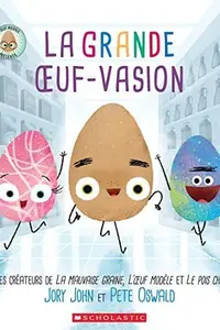 Book cover of La Grande Oeuf-Vasion