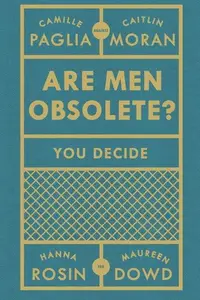Book cover of Are Men Obsolete?