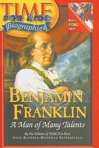 Book cover of Benjamin Franklin Time for Kids Biographies Turtleback