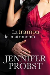 Book cover of La trampa del matrimonio
