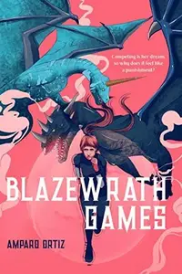 Book cover of Blazewrath Games