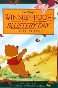 Book cover of Walt Disney's Winnie the Pooh and the Blustery Day