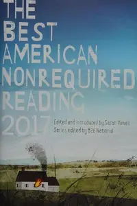Book cover of The best American nonrequired reading 2017