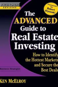 Book cover of Rich Dad's Advisors: The Advanced Guide to Real Estate Investing