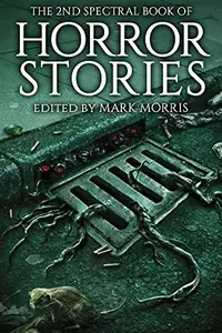 Book cover of 2nd Spectral Book of Horror Stories