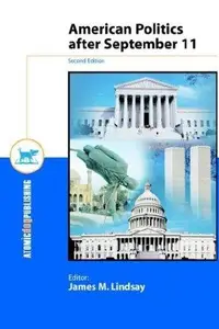 Book cover of American Politics After September 11, 2D. Ed