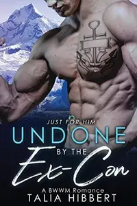 Book cover of Undone by the Ex-Con