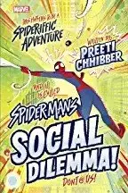 Book cover of Spider-Man's Social Dilemma