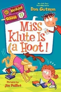 Book cover of Miss Klute Is A Hoot