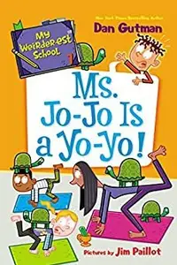 Book cover of Ms. Jo-Jo Is a Yo-Yo!