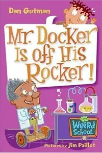 Book cover of Mr. Docker is off his rocker!