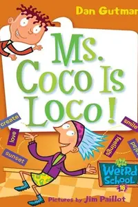 Book cover of Ms. Coco Is Loco!