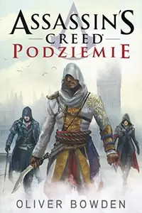 Book cover of Assassins Creed Podziemie