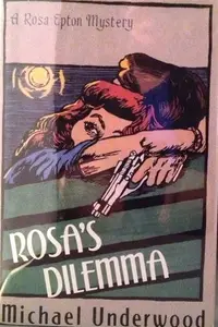 Book cover of Rosa's dilemma