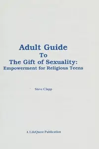 Book cover of Adult Guide to the Gift of Sexuality