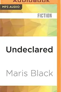 Book cover of Undeclared