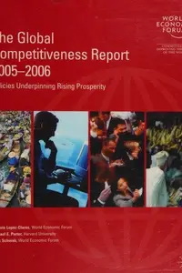 Book cover of GLOBAL COMPETITIVENESS REPORT; 2005-2006; ED. BY AUGUSTO LOPEZ-CLAROS