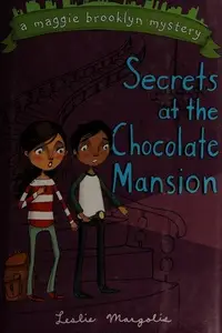 Book cover of Secrets at the chocolate mansion