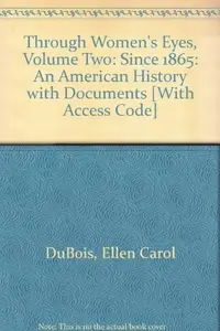Book cover of Through Women's Eyes 2e V2 & Access Card for Women and Social Movements