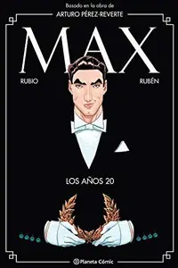 Book cover of Max. Los años 20