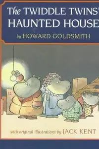 Book cover of The Twiddle twins' haunted house