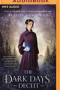 Book cover of Dark Days Deceit, The