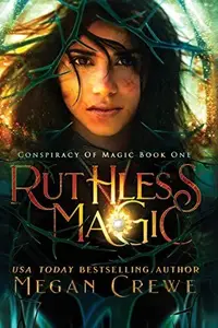 Book cover of Ruthless Magic