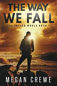 Book cover of The way we fall