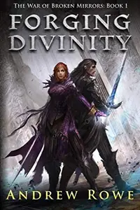 Book cover of Forging Divinity