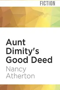 Book cover of Aunt Dimity's Good Deed