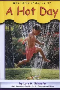 Book cover of A Hot Day (What Kind of Day is It?)