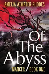 Book cover of Of the Abyss: Mancer
