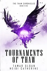 Book cover of Tournaments of Thaw