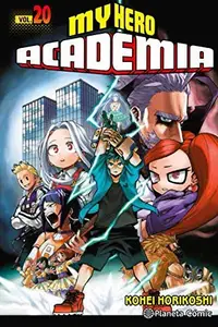 Book cover of My Hero Academia, Vol. 20