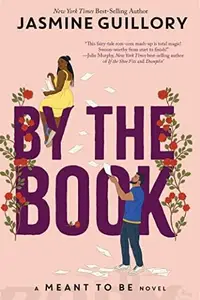 Book cover of By the Book A Meant to be Novel